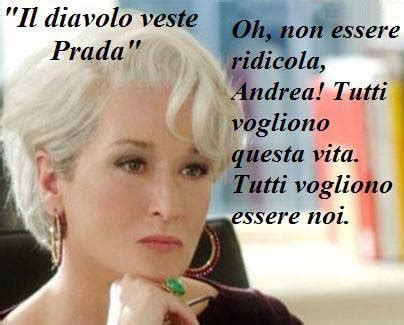 frasi da il diavolo veste prada|il diavolo veste prada citazioni.